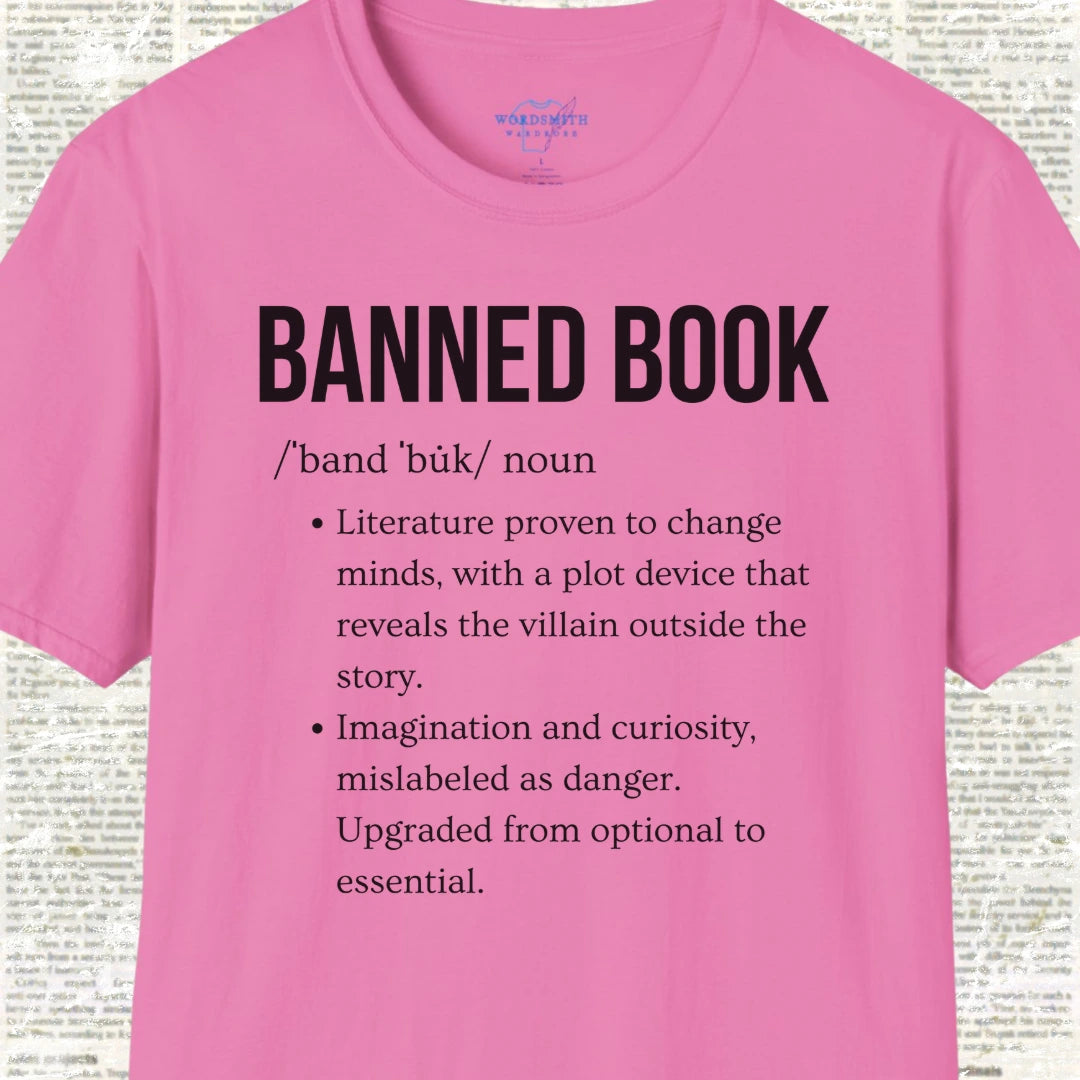 Banned Book Definition Shirt - Azalea