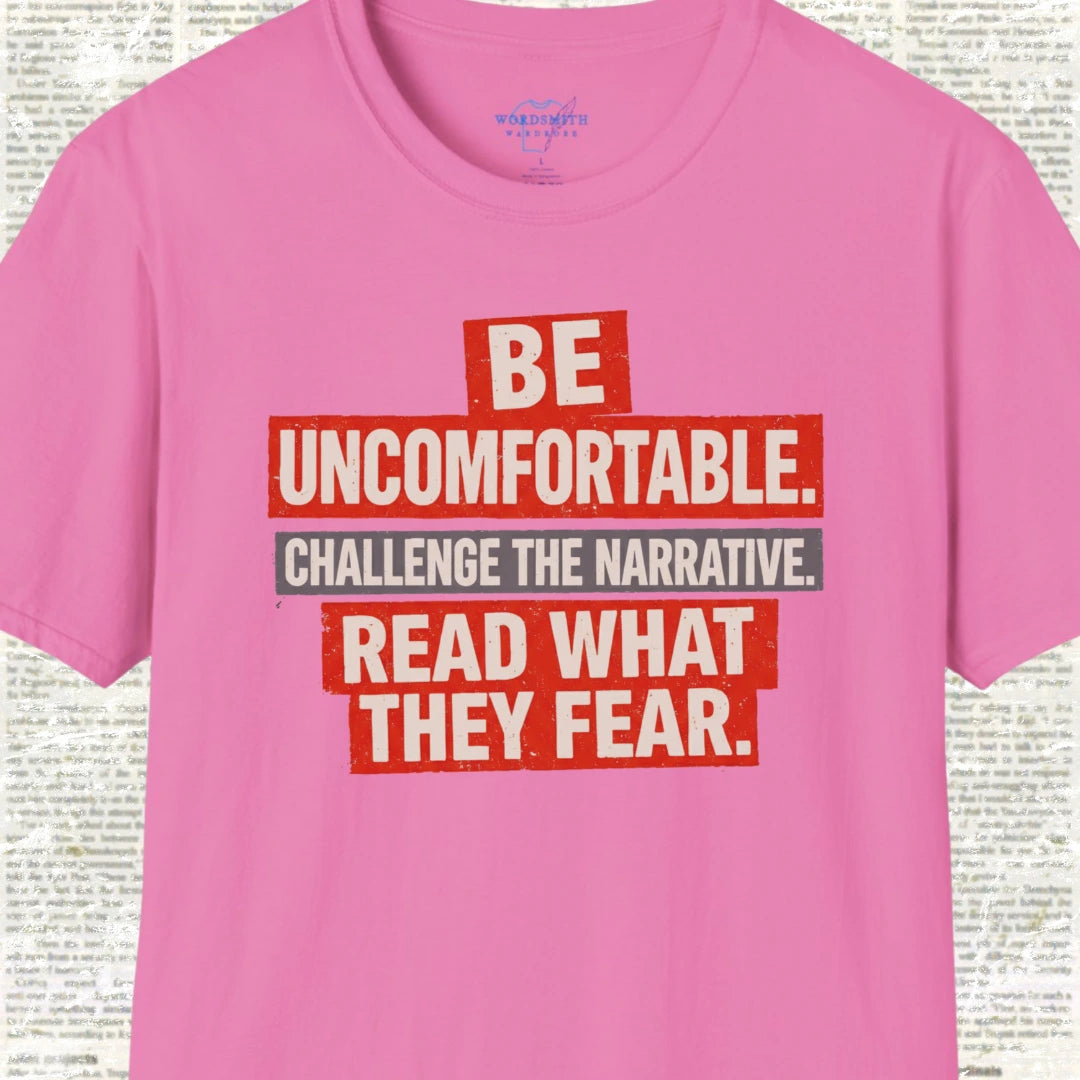Be Uncomfortable. Challenge the Narrative - Azalea