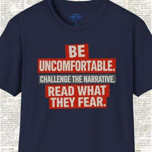 Be Uncomfortable. Challenge the Narrative - Navy