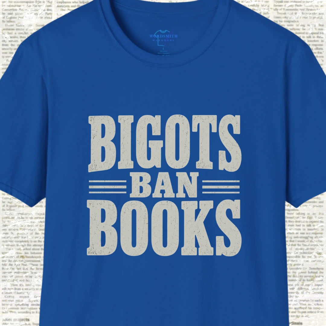 Bigots Ban Books T-Shirt - Royal