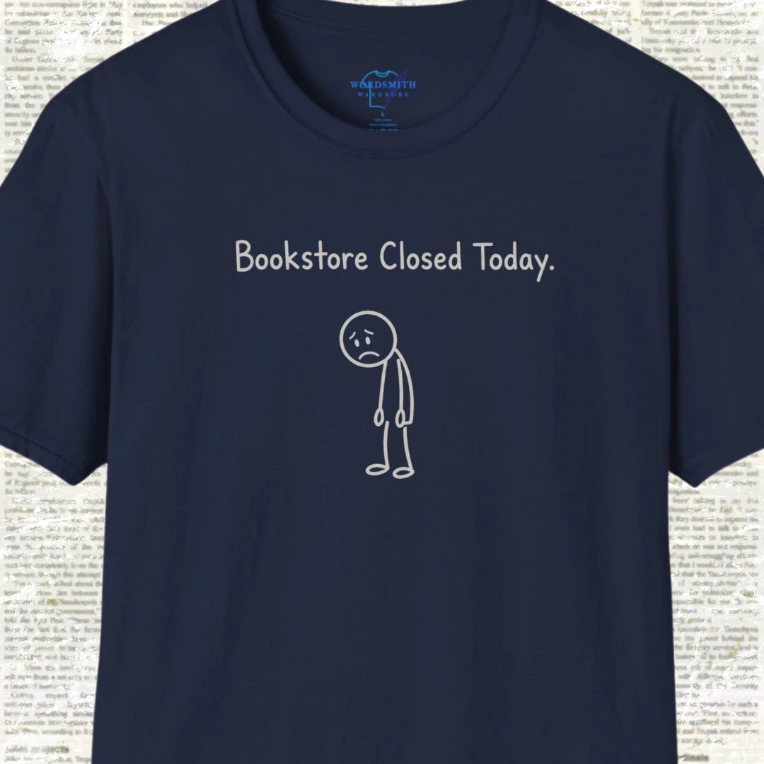 Bookstore Closed Today T-Shirt - Navy