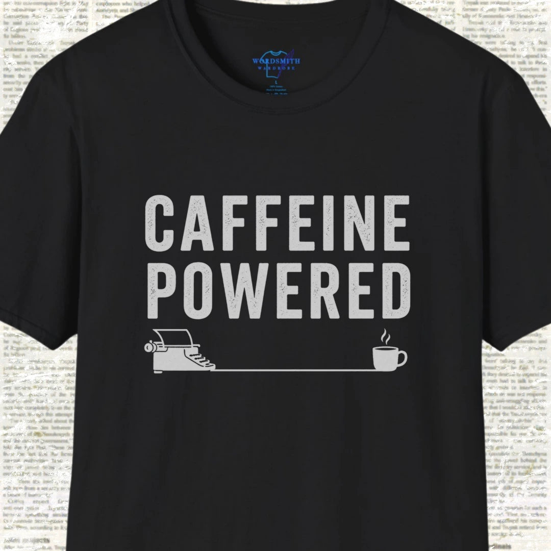 Caffeine Powered Writer Shirt - Black