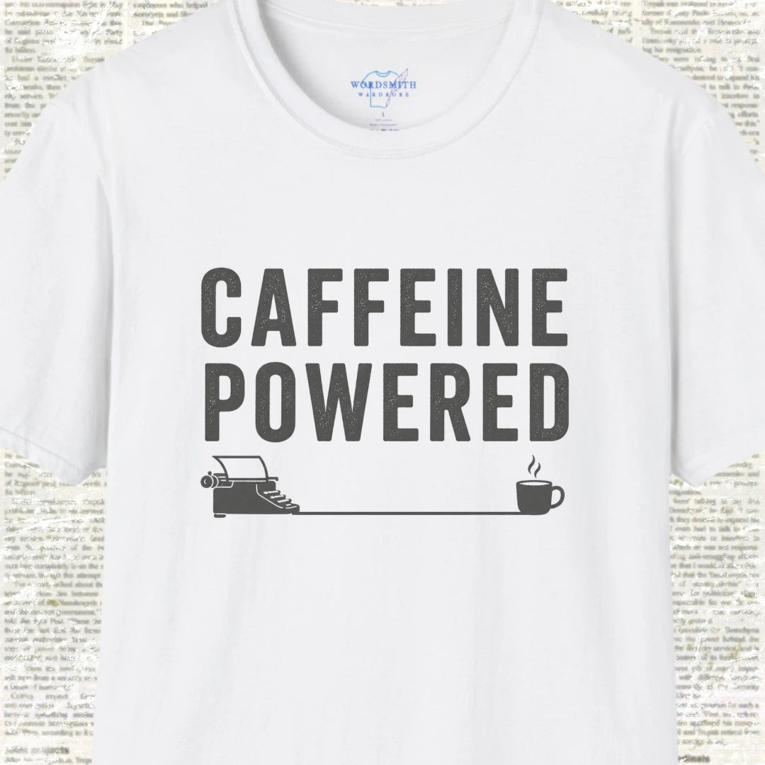 Caffeine Powered Writer Shirt - White