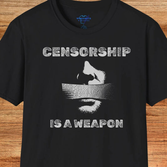 Censorship Is a Weapon Shirt - Black