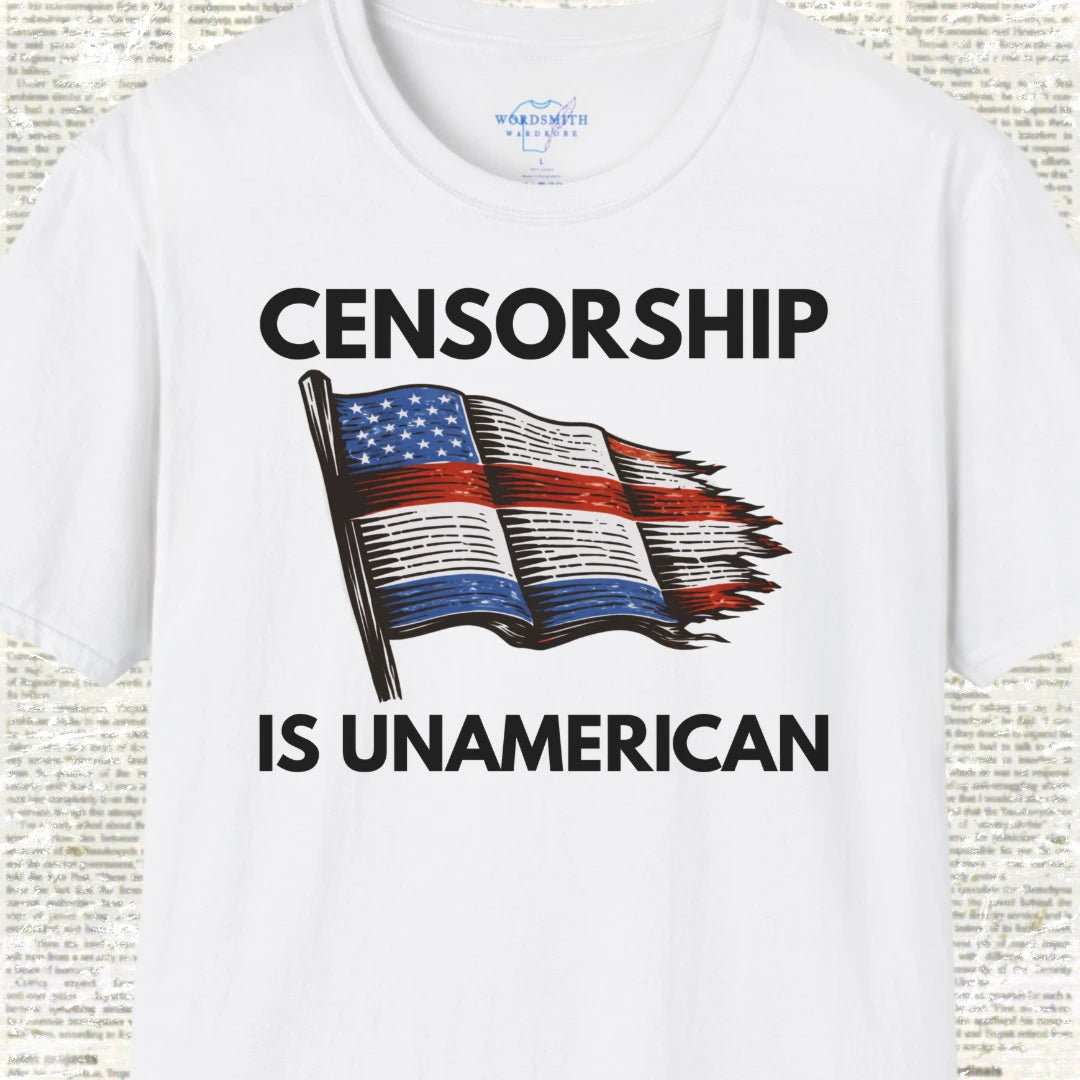 Censorship Is Unamerican T-Shirt - White