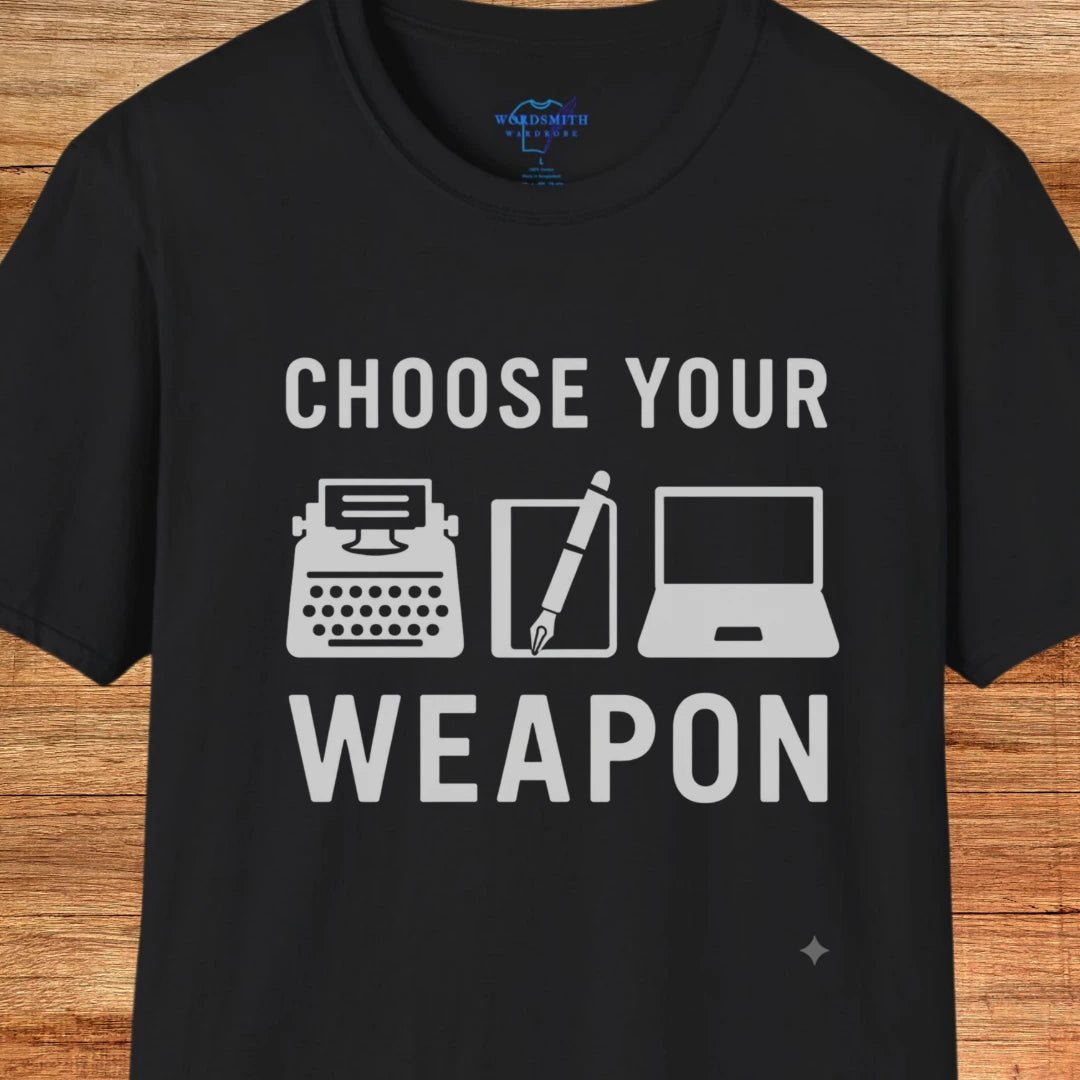 Choose Your Weapon – Writer Shirt - Black