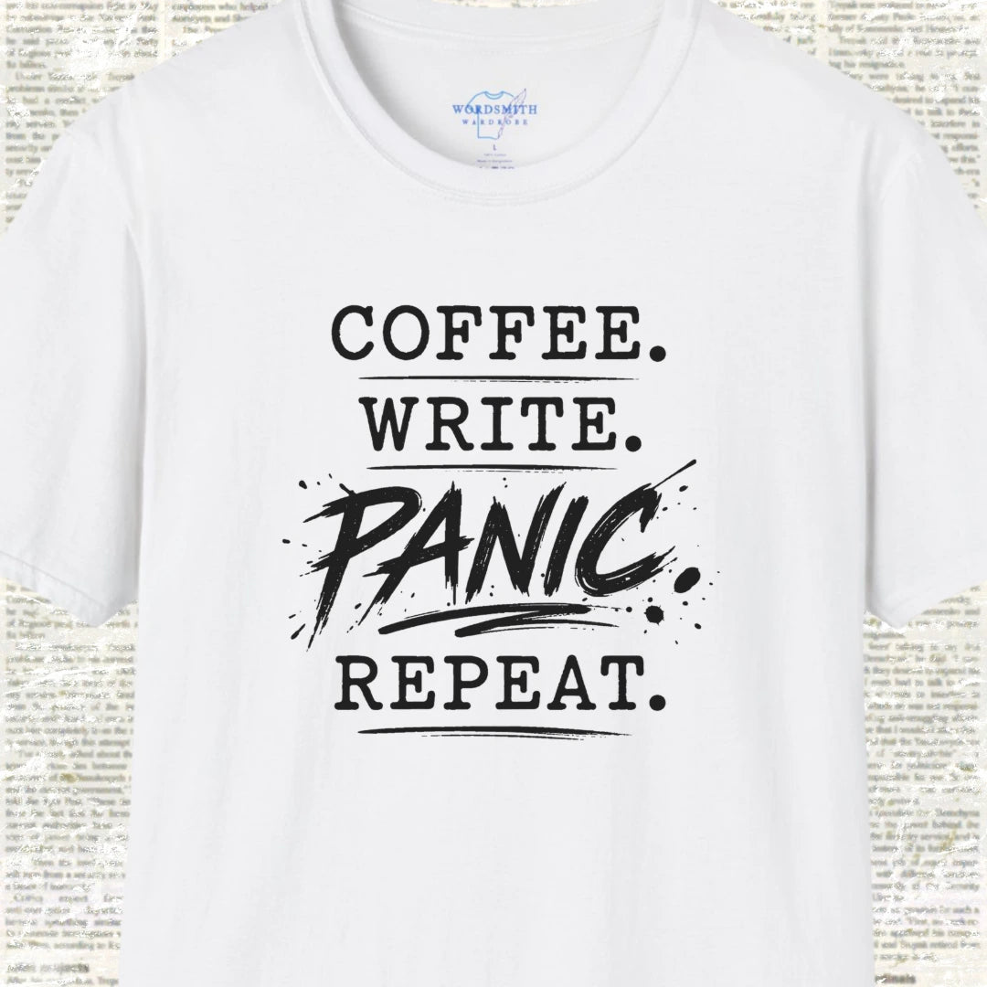 Coffee. Write. Panic. Repeat. – Shirt - White