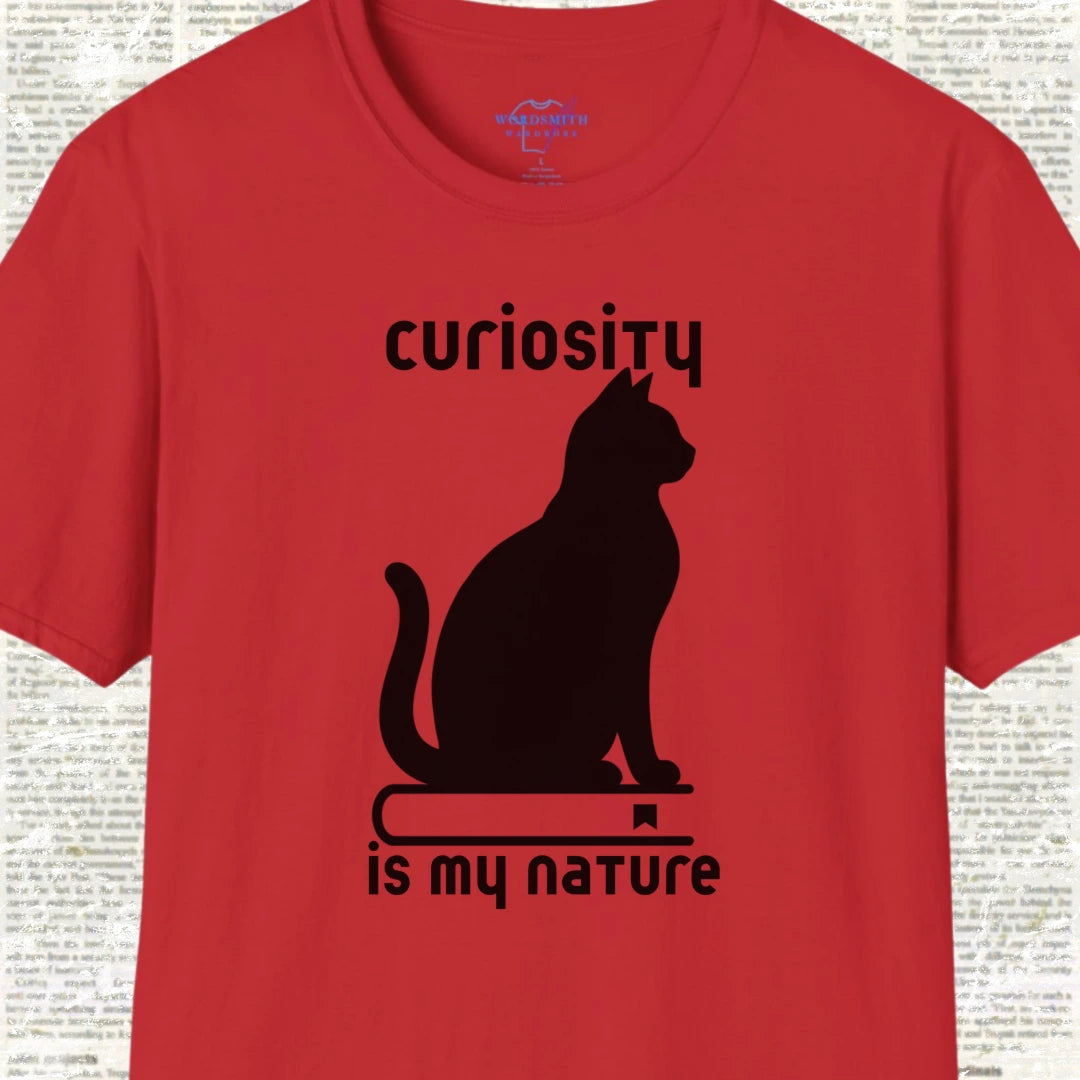 Curiosity Is My Nature Shirt - Red