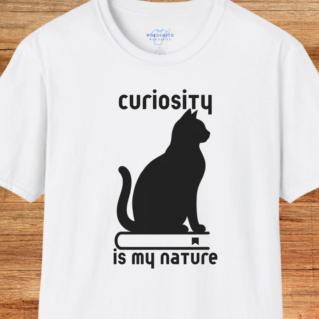 Curiosity Is My Nature Shirt - White