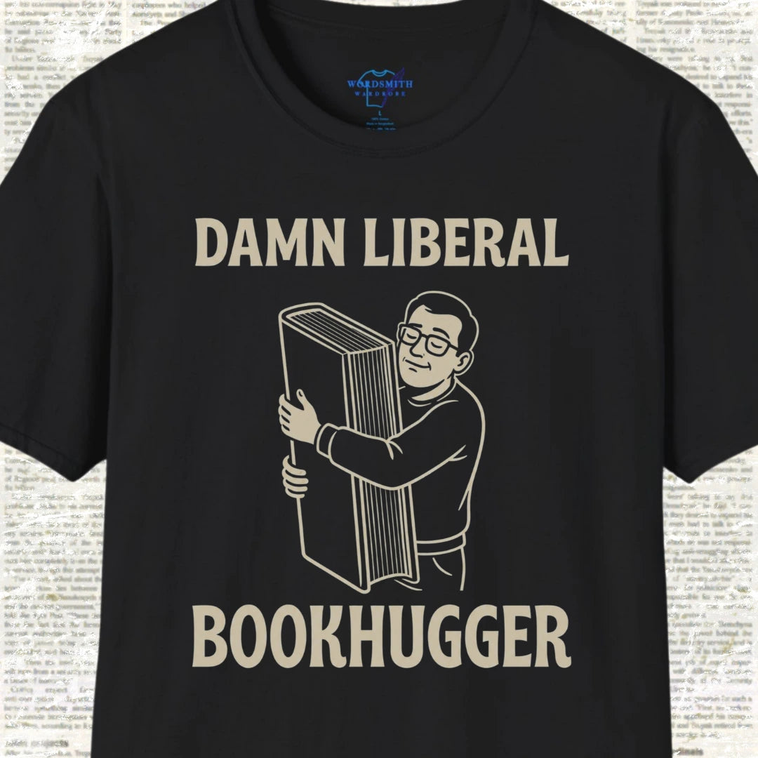 Damn Liberal Bookhugger T-Shirt - Black