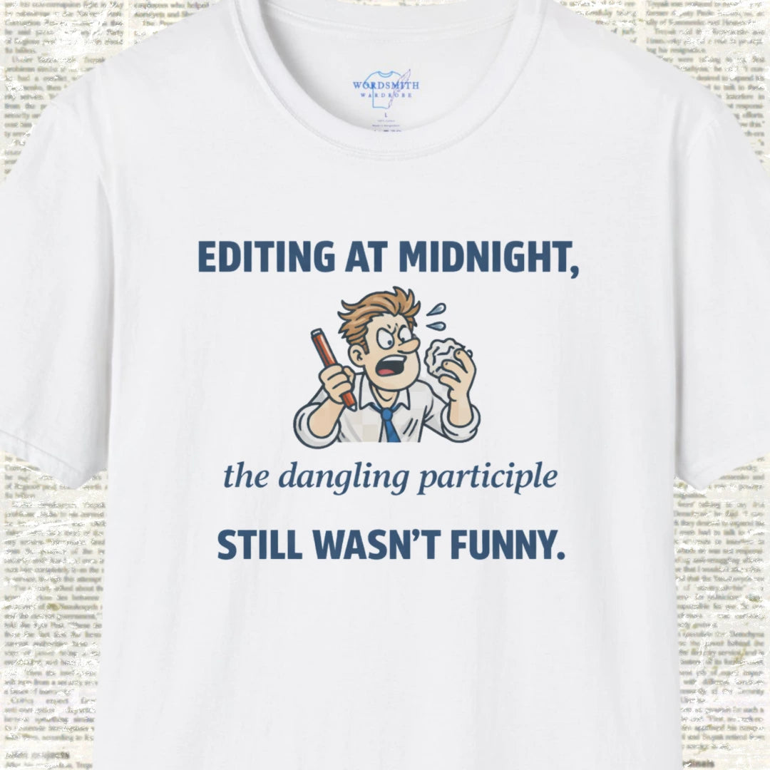 Dangling Participle Grammar Humor Shirt - White