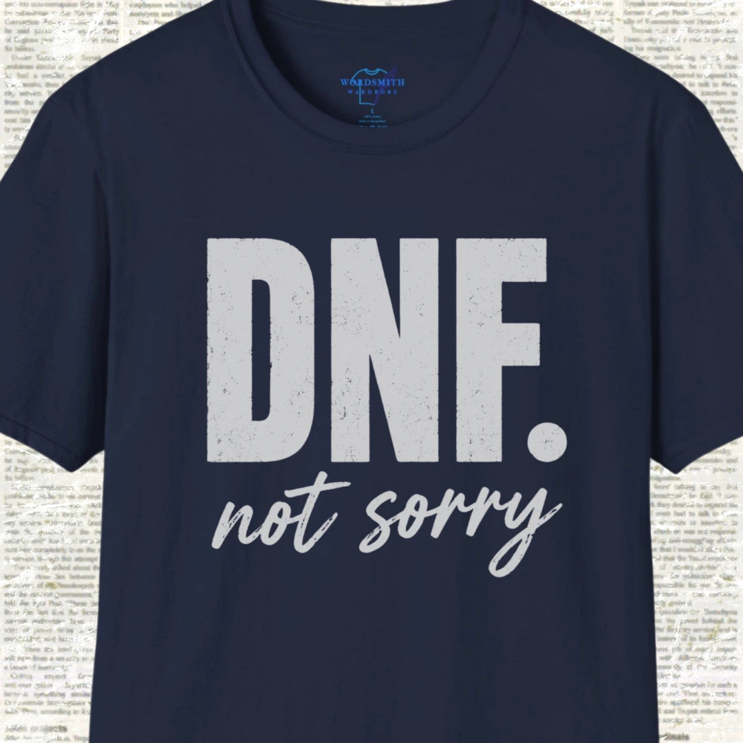 DNF Not Sorry T-Shirt - Navy