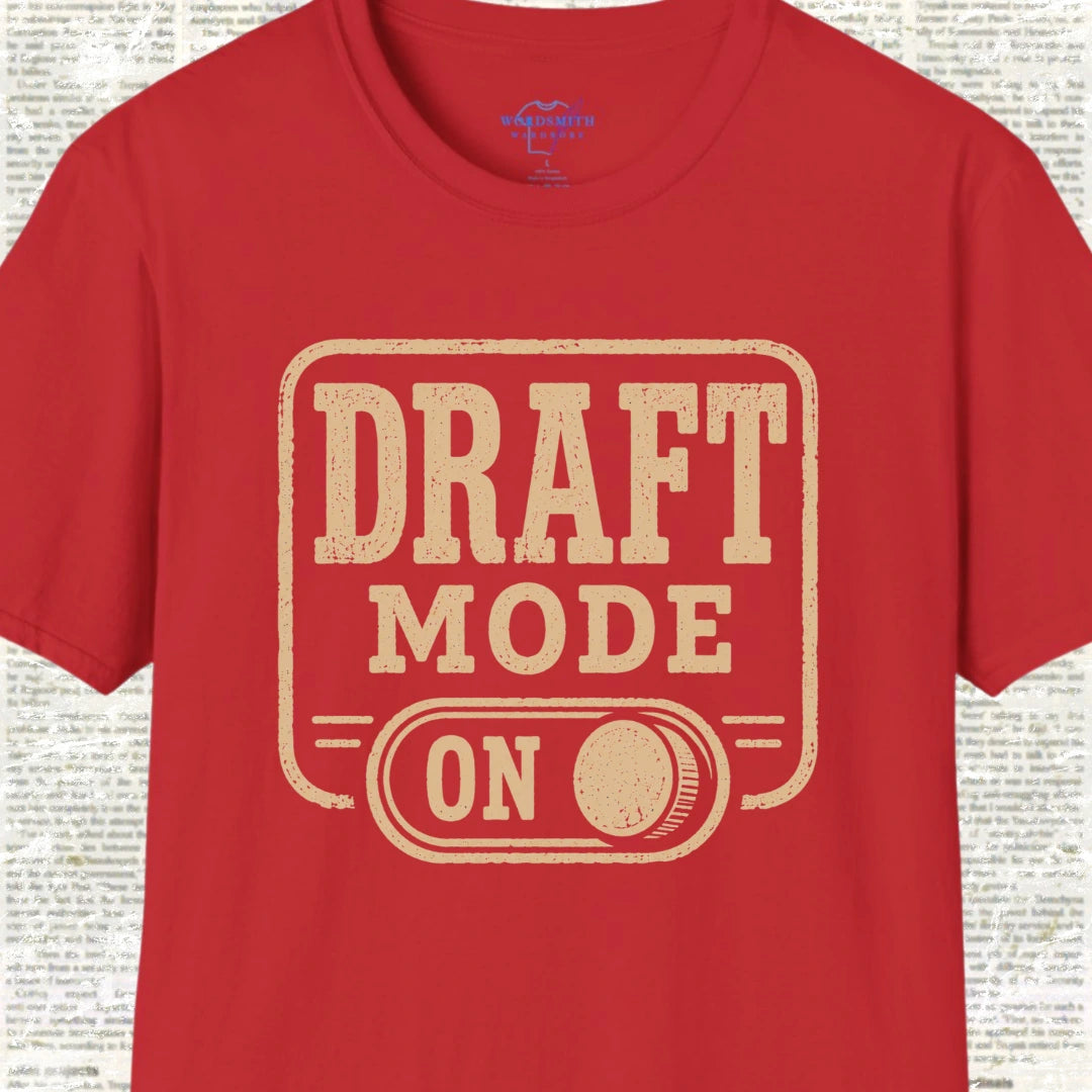 Draft Mode On T-Shirt - Red