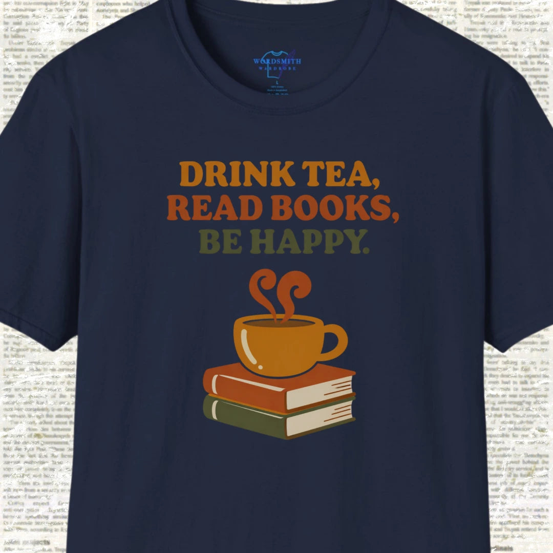 Drink Tea, Read Books, Be Happy - Navy