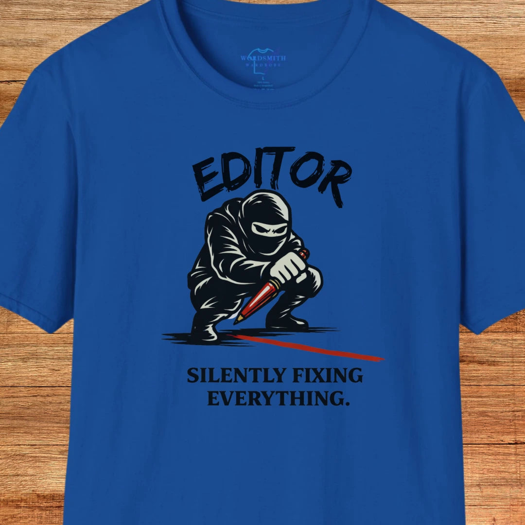 Editor Silently Fixing Everything Shirt - Royal