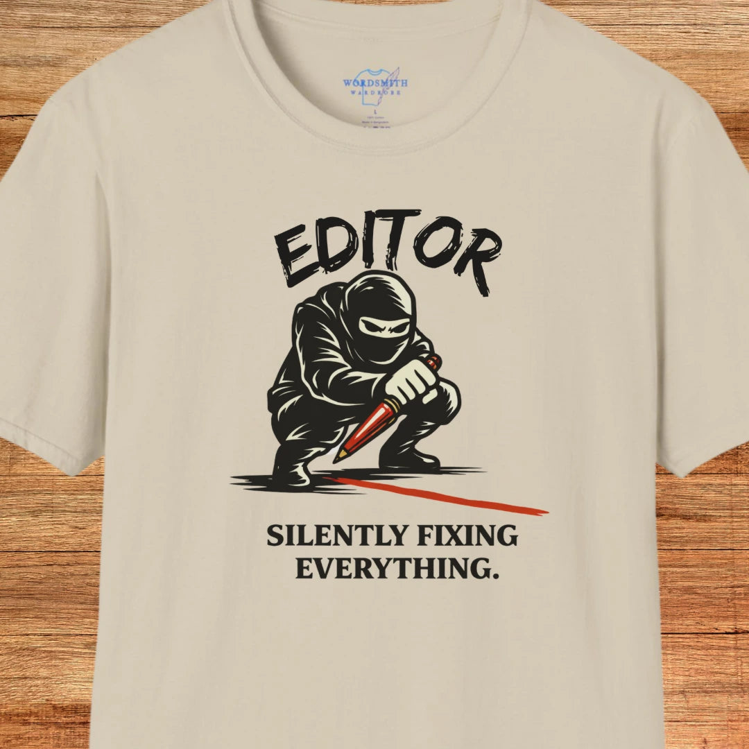 Editor Silently Fixing Everything Shirt - Sand