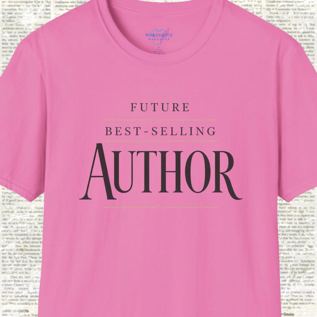 Future Best-Selling Author Shirt - Azalea