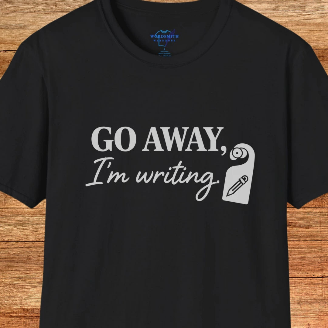 Go Away, I’m Writing Shirt - Black
