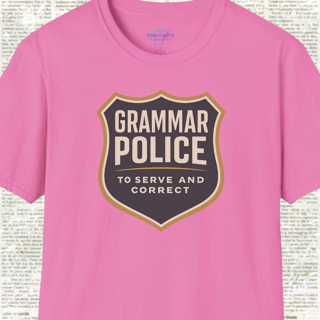 Grammar Police Shirt - Azalea