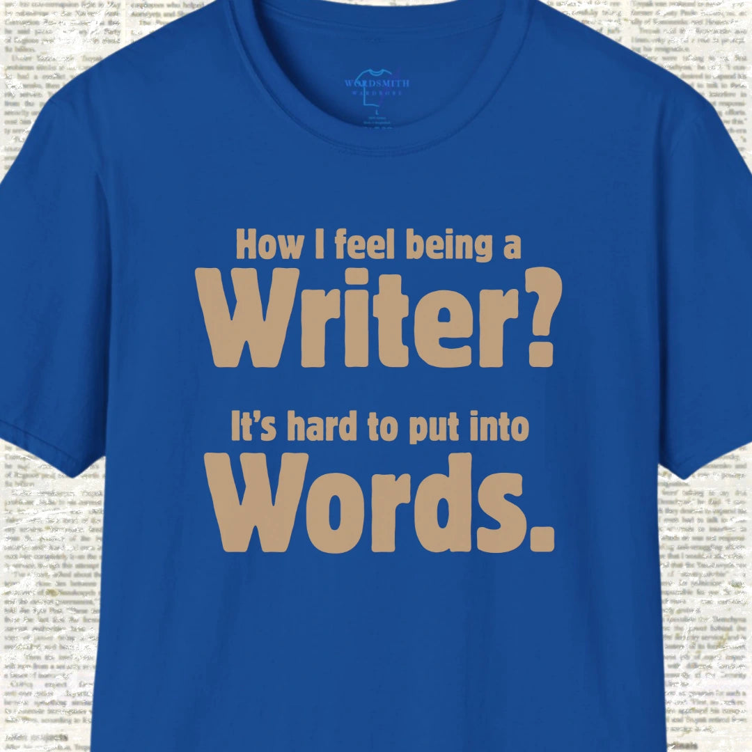 Hard to Put Into Words T-Shirt - Royal