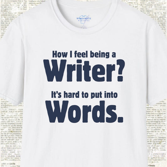 Hard to Put Into Words T-Shirt - White