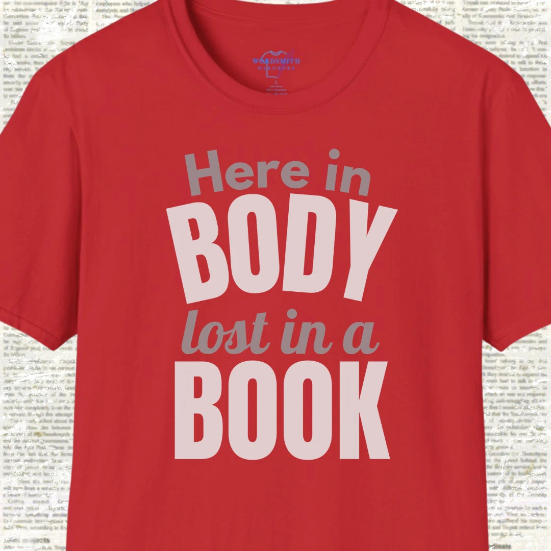 Here in Body, Lost in a Book T-Shirt - Red