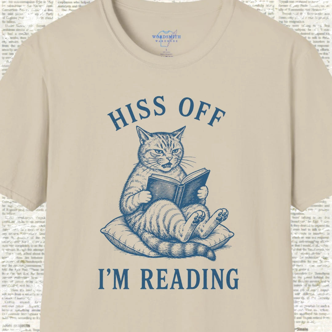Hiss Off I’m Reading T-Shirt - Sand