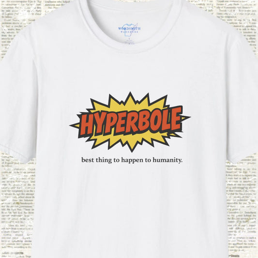 Hyperbole – Funny Grammar Shirt - White