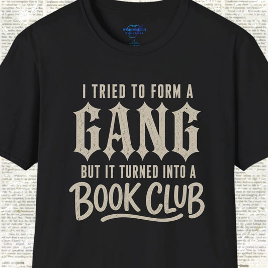 I Tried to Form a Gang But It Turned Into a Book Club - Black