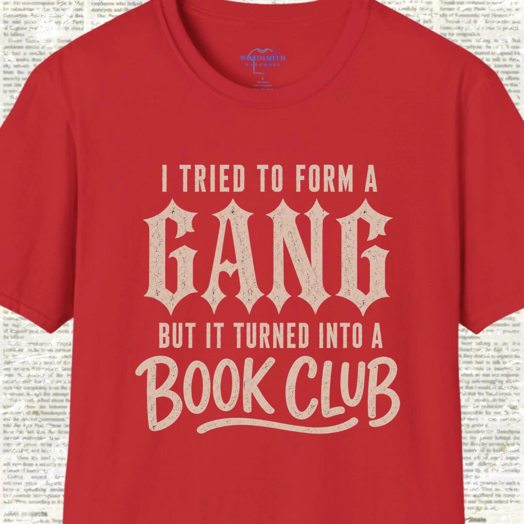 I Tried to Form a Gang But It Turned Into a Book Club - Red