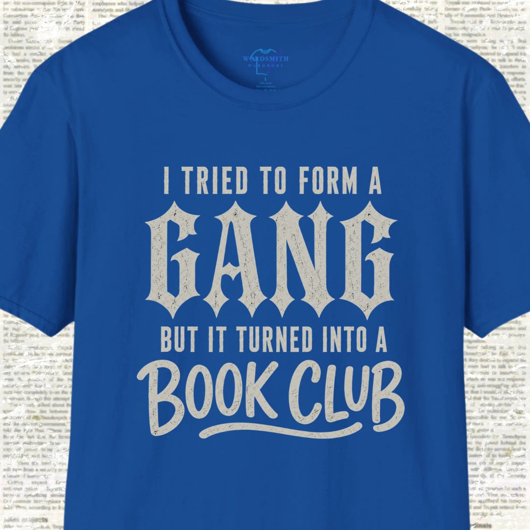 I Tried to Form a Gang But It Turned Into a Book Club - Royal