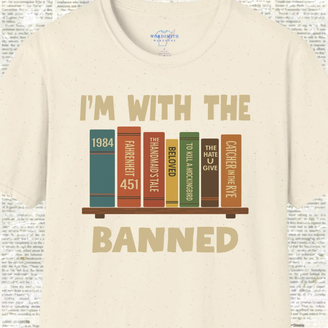 I’m With the Banned Shirt - Natural