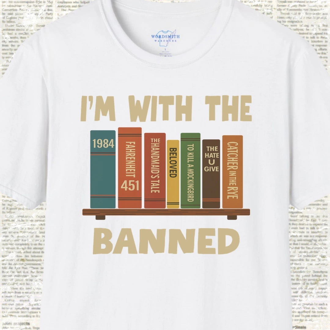I’m With the Banned Shirt - White