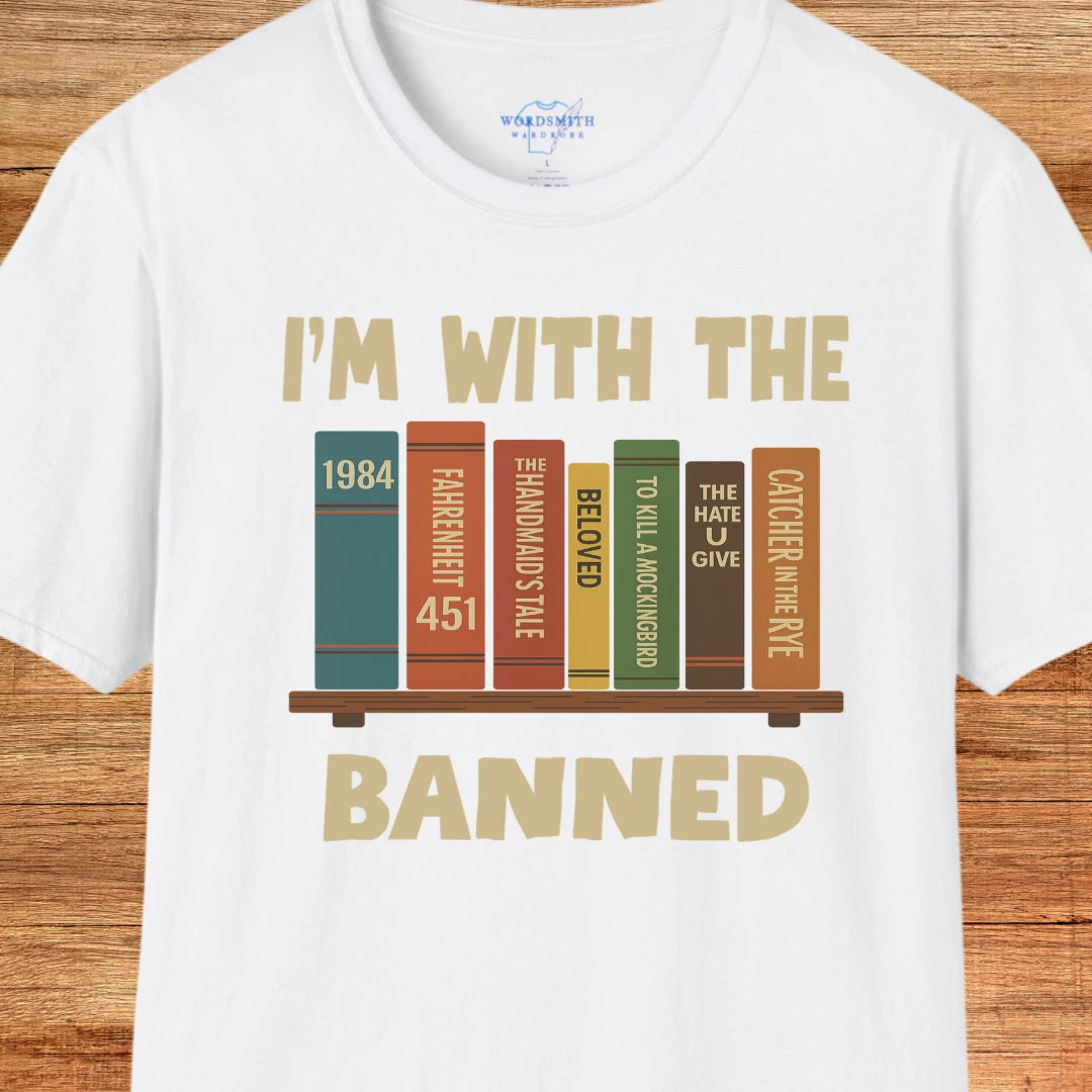 I’m With the Banned Shirt - White