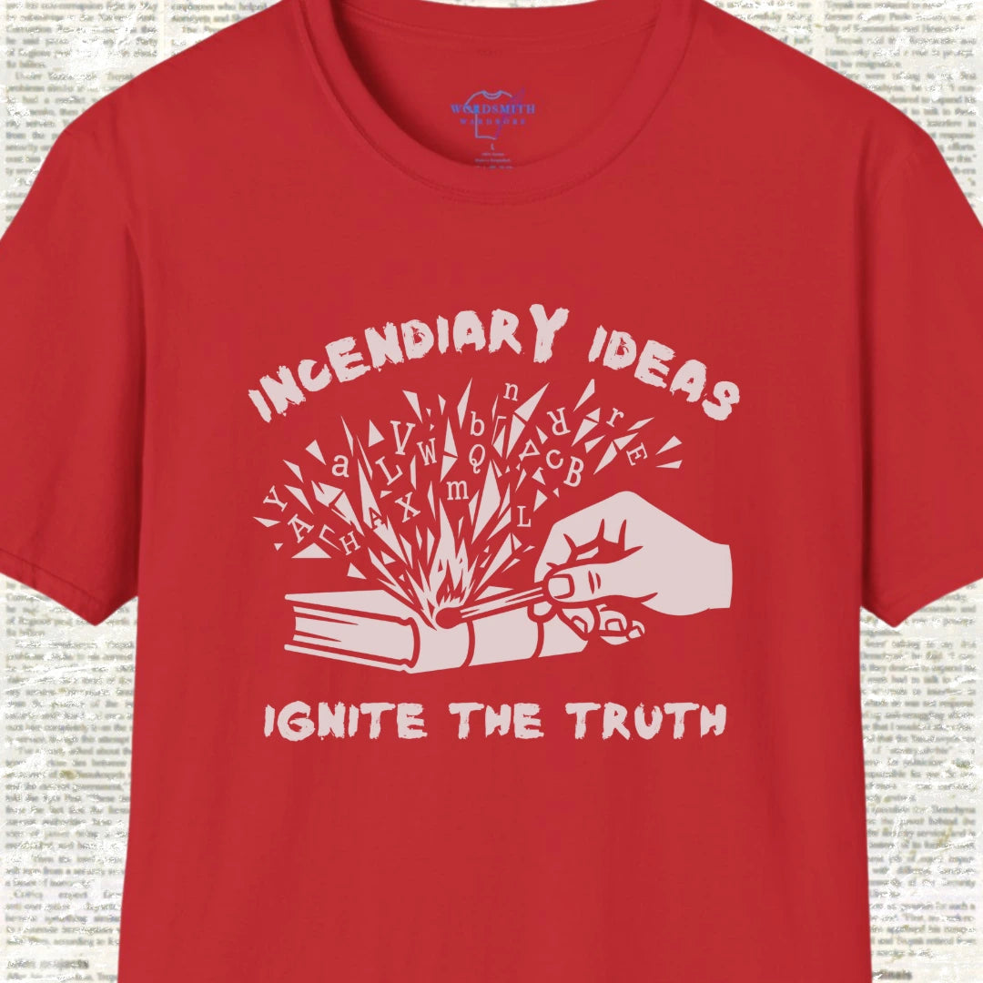 Incendiary Ideas – Ignite the Truth - Red