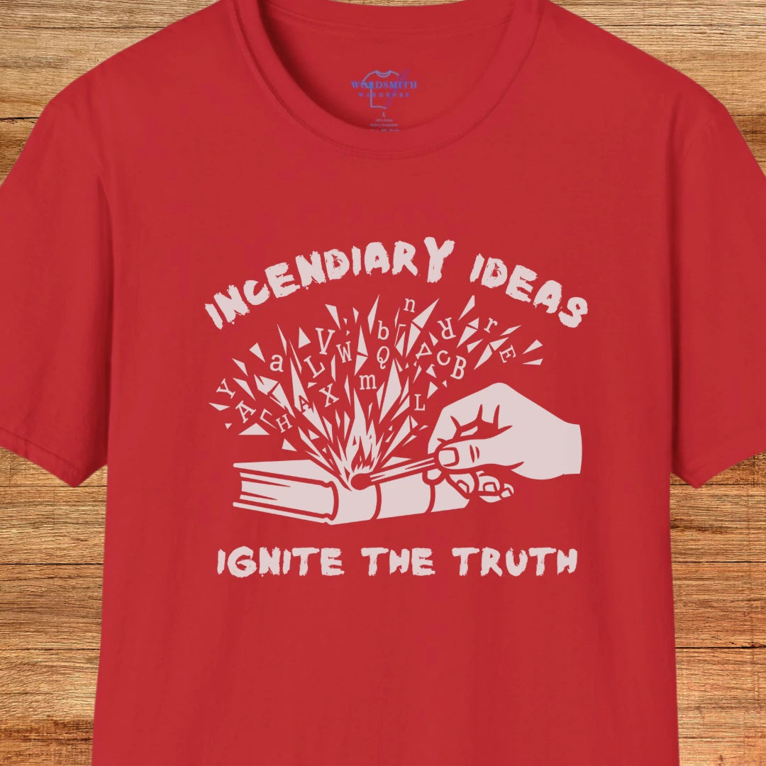 Incendiary Ideas – Ignite the Truth - Red