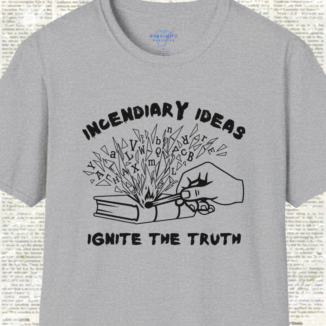 Incendiary Ideas – Ignite the Truth - Sport Grey