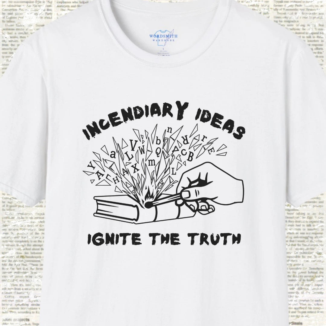 Incendiary Ideas – Ignite the Truth - White