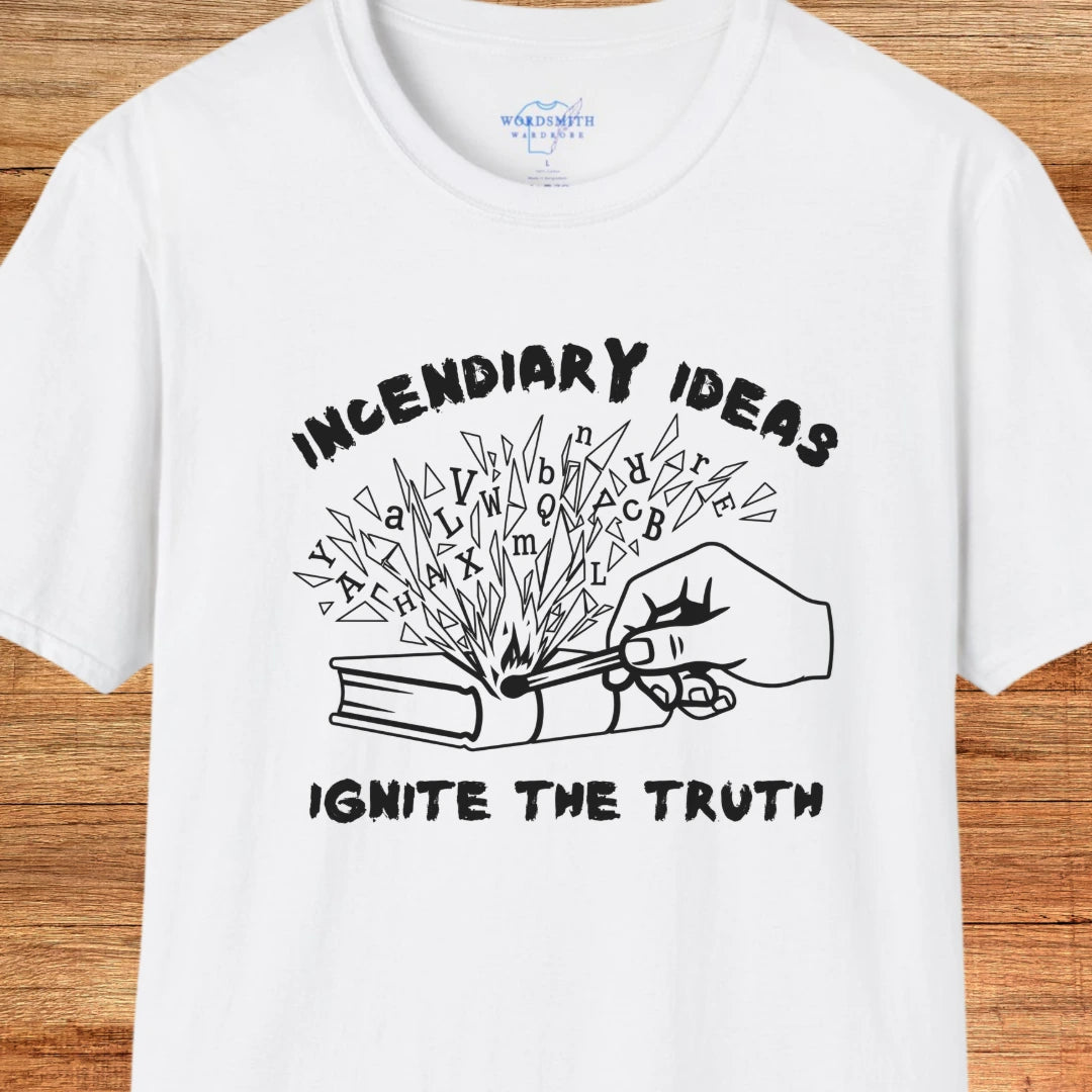 Incendiary Ideas – Ignite the Truth - White