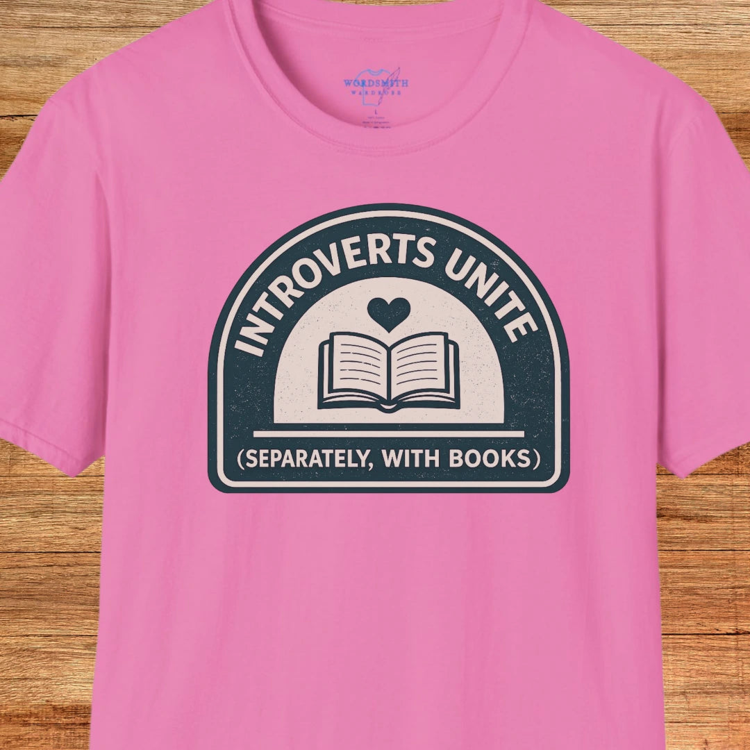 Introverts Unite Shirt - Azalea