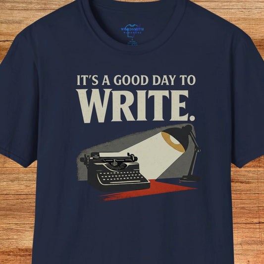 It’s a Good Day to Write Shirt - Navy