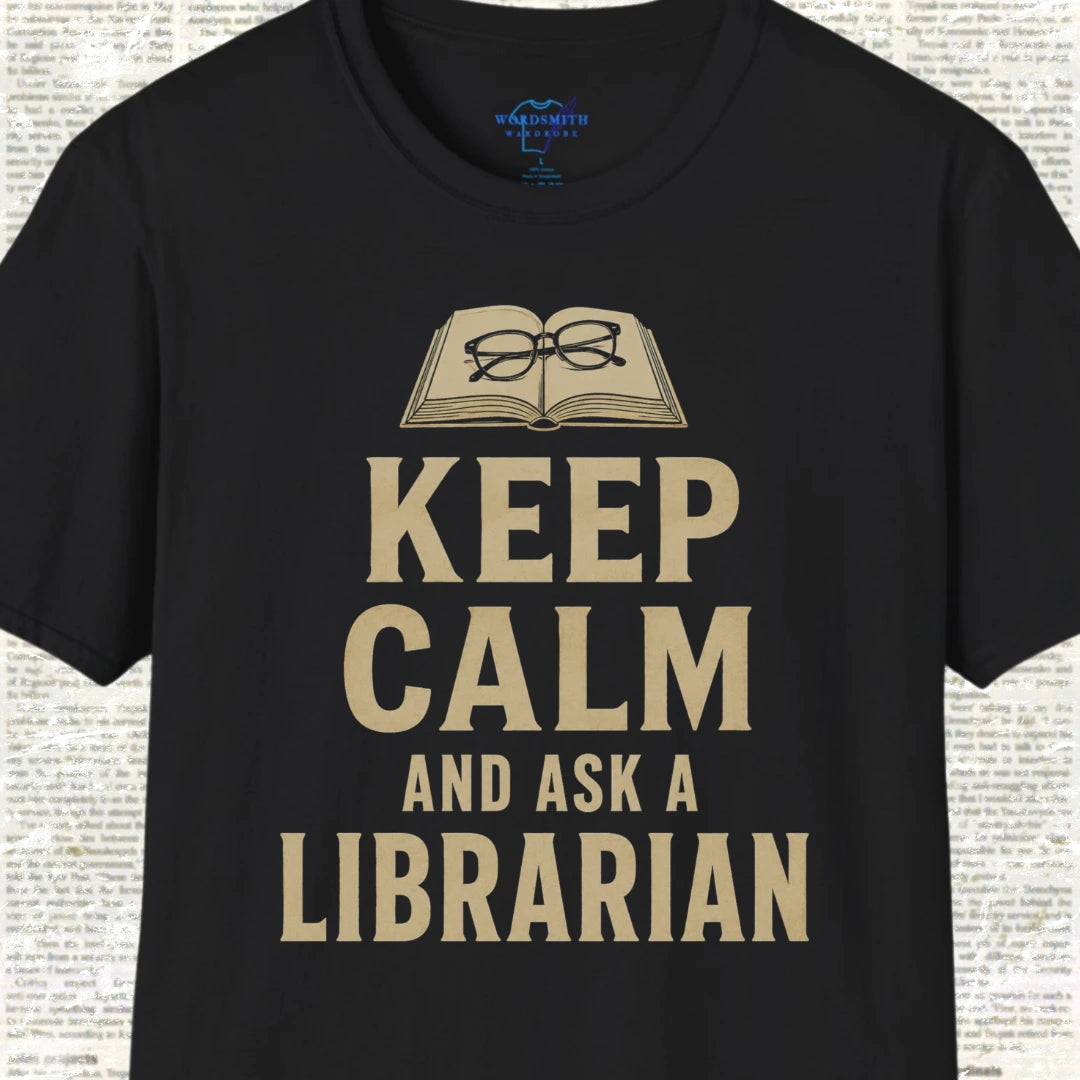 Keep Calm and Ask a Librarian T-Shirt - Black