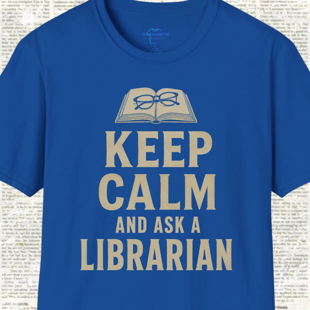 Keep Calm and Ask a Librarian T-Shirt - Royal