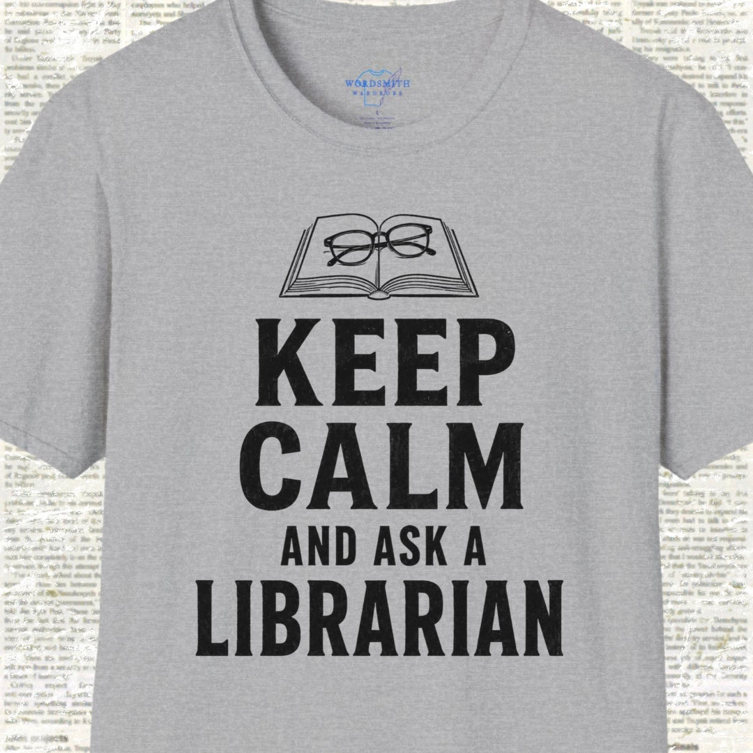 Keep Calm and Ask a Librarian T-Shirt - Sport Grey