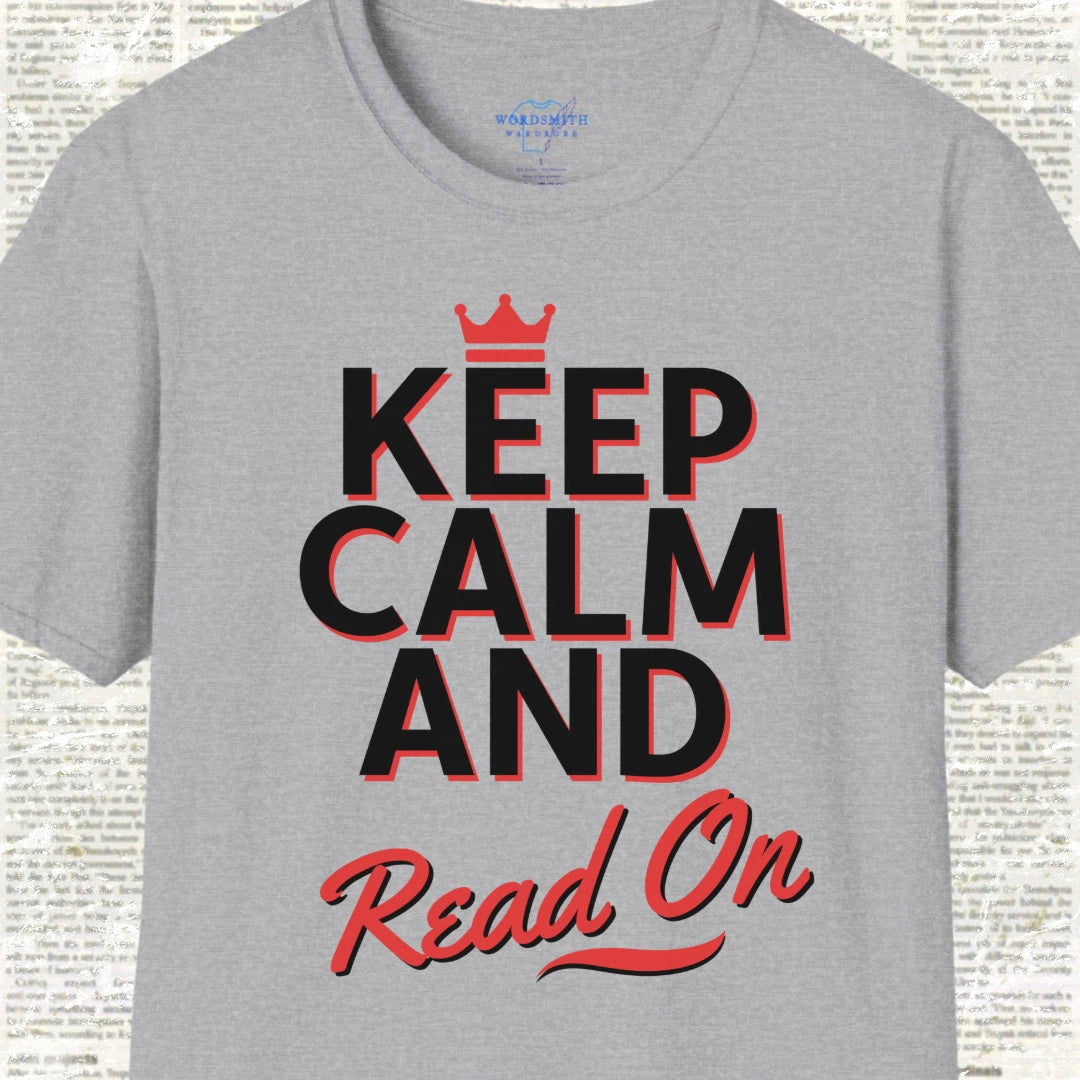 Keep Calm and Read On Shirt - Sport Grey