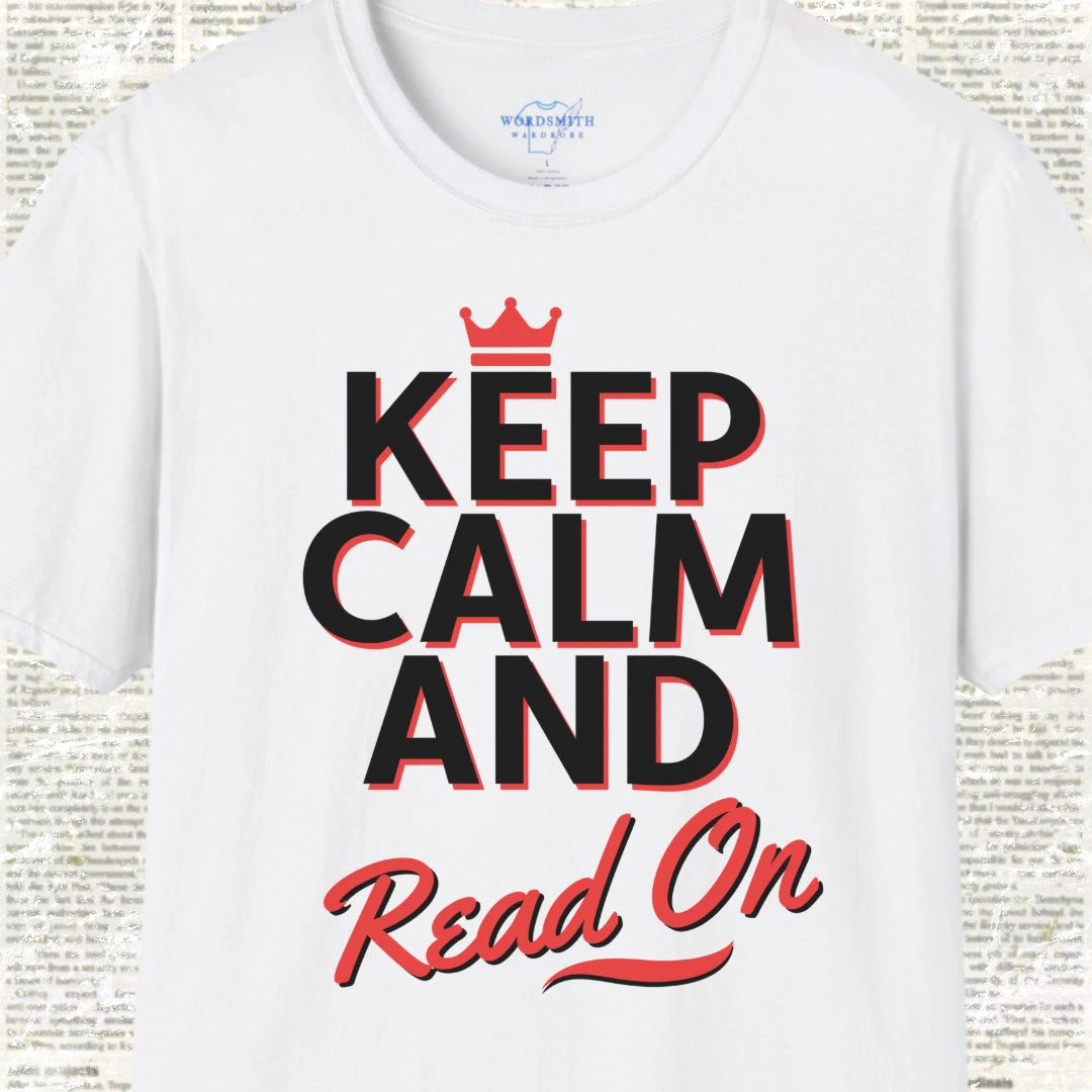 Keep Calm and Read On Shirt - White