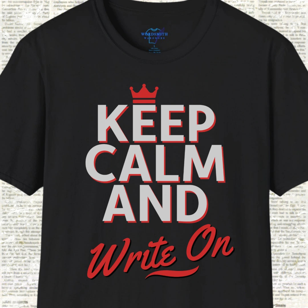 Keep Calm and Write On Shirt - Black