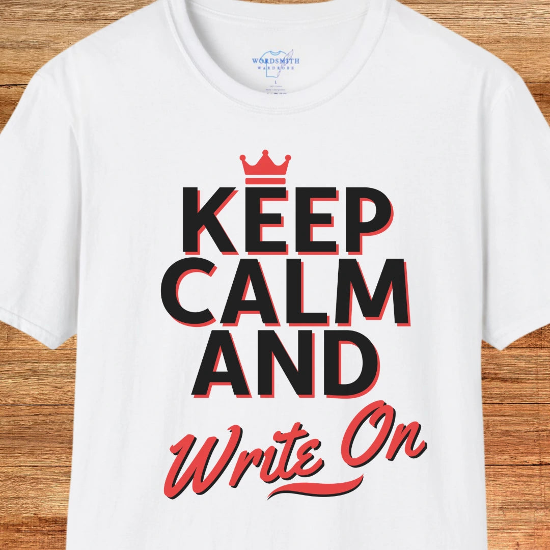 Keep Calm and Write On Shirt - White