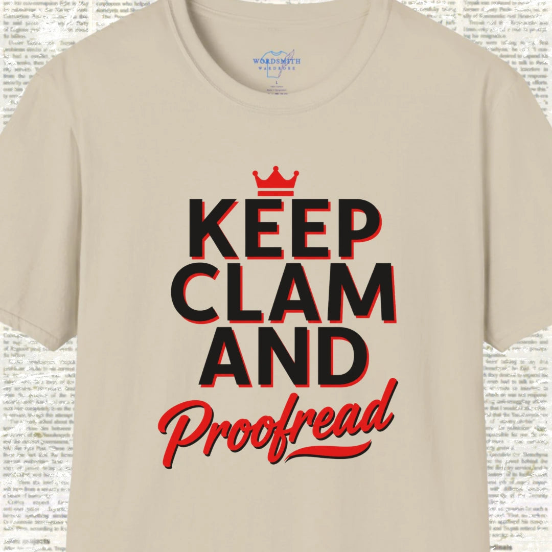 Keep Clam and Proofread T-Shirt - Sand