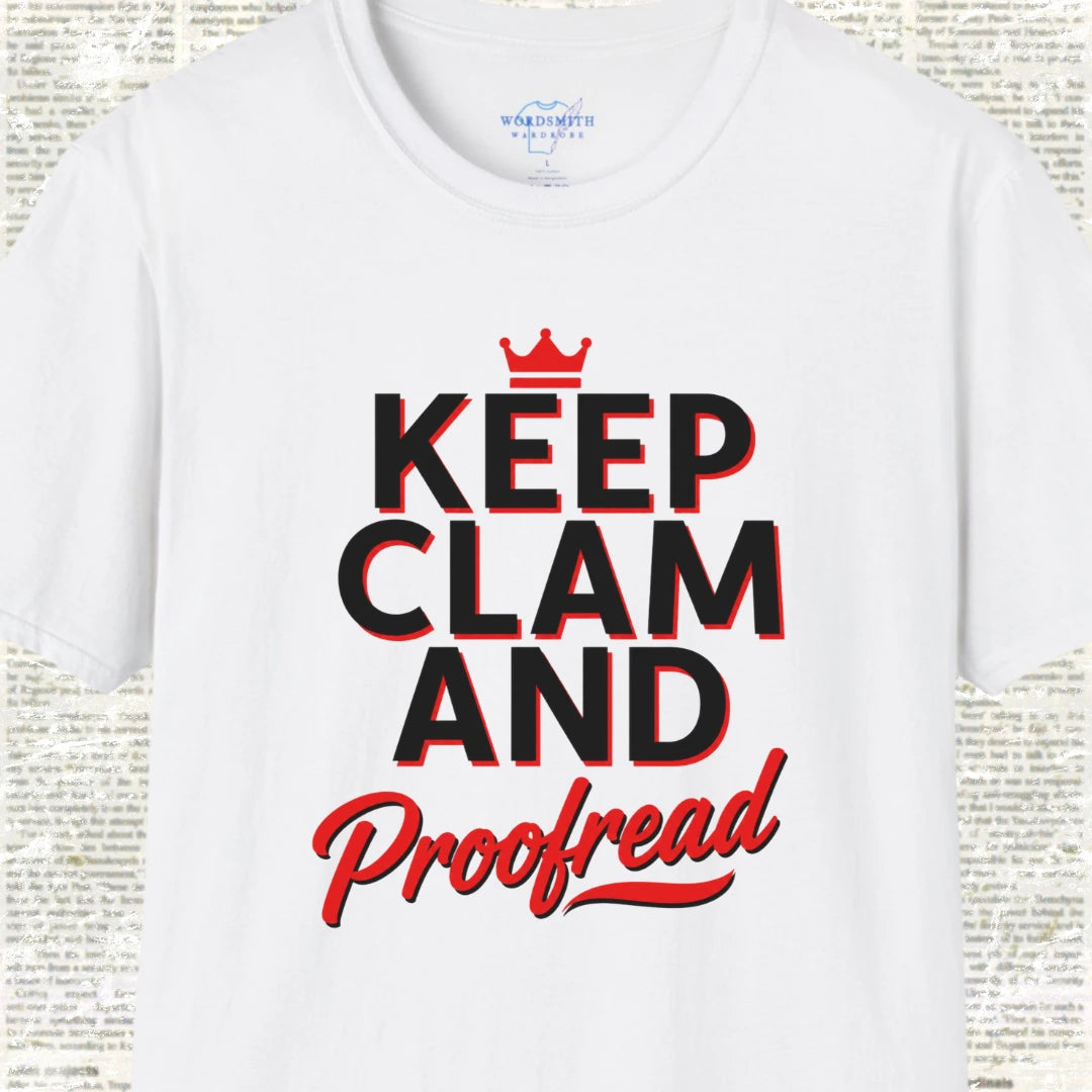 Keep Clam and Proofread T-Shirt - White
